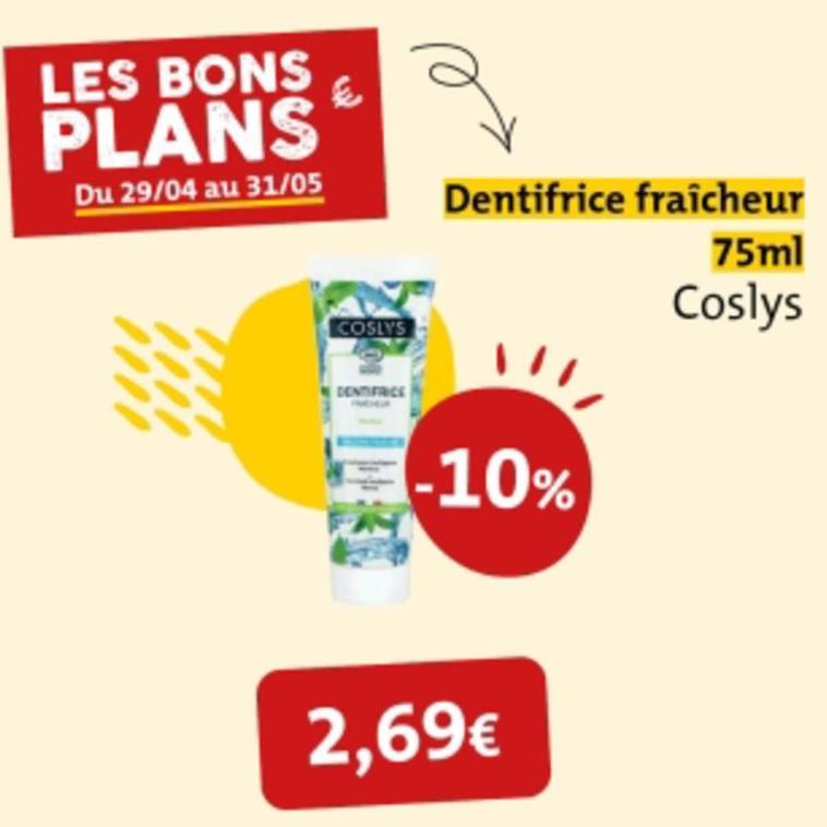 Coslys - Dentifrice Fraîcheur offre à 2,69€ sur So.bio