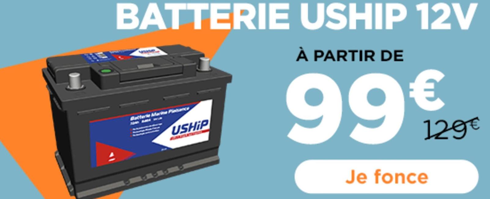 Uship - Batterie  offre à 99€ sur Uship