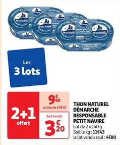 Petit Navire - Thon Naturel Démarche Responsable offre à 4,8€ sur Auchan Supermarché