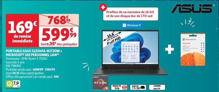 Asus - Portable S1504FA-NJ720W+ Microsoft 365 Personnel 1An offre à 599,99€ sur Auchan Hypermarché