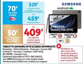 Samsung - Tablette S9 Fe 6/128Go Anthracite offre à 459€ sur Auchan Hypermarché