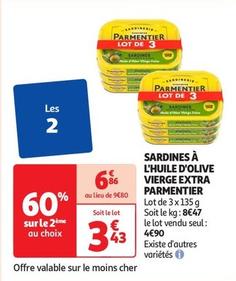 Parmentier - Sardines À L'huile D'olive Vierge Extra offre à 4,9€ sur Auchan Supermarché