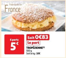 Tropézienne offre à 0,83€ sur Auchan Supermarché