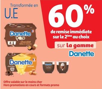 Danette - Sur La Gamme offre sur Auchan Supermarché