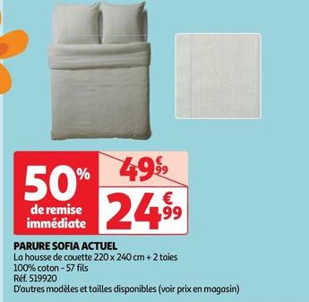 Actuel - Parure Sofia  offre à 24,99€ sur Auchan Hypermarché