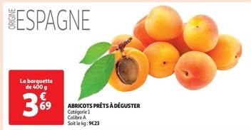 Abricots Prêts À Déguster offre à 3,69€ sur Auchan Hypermarché
