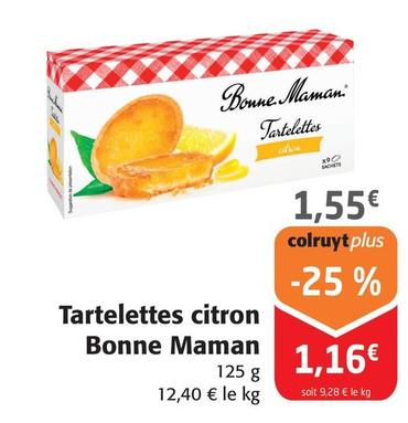Bonne Maman - Tartelettes Citron offre à 1,16€ sur Colruyt