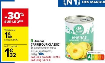 Carrefour - Ananas Classic' offre à 1,89€ sur Carrefour