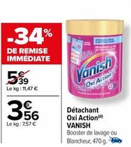 Vanish - Détachant Oxi Action offre à 3,56€ sur Carrefour