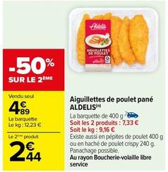 Aldelis - Aiguillettes De Poulet Pané offre à 4,89€ sur Carrefour