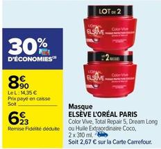 L'oréal - Masque Elsève Paris offre à 6,23€ sur Carrefour