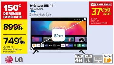 Lg - Téléviseur Led 4K 75UR76 offre à 749,99€ sur Carrefour