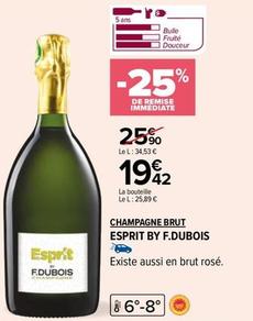 F.Dubois - Champagne Brut Esprit offre à 19,42€ sur Carrefour