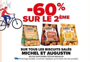 Michel Et Augustin - Sur Tous Les Biscuits Salés offre sur Carrefour