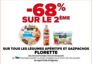 Florette - Sur Tous Les Légumes Apéritifs Et Gazpachos offre sur Carrefour