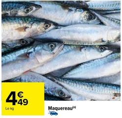Maquereau offre à 4,49€ sur Carrefour