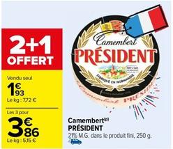 Président - Camembert offre à 1,93€ sur Carrefour