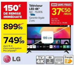 Lg - Téléviseur Led 4k Réf.: 75UR76 offre à 749,99€ sur Carrefour