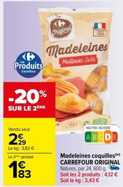 Carrefour - Madeleines Coquilles Original offre à 2,29€ sur Carrefour Market