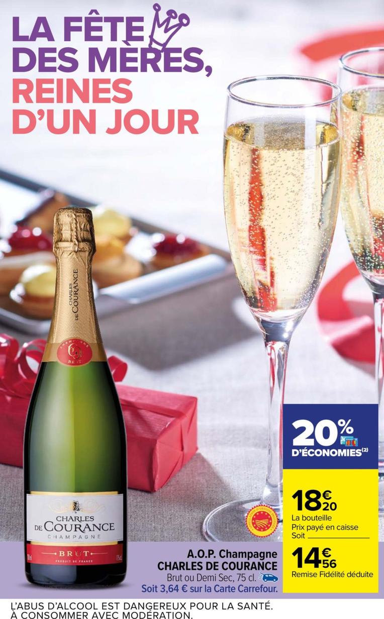 Charles De Courance - A.O.P. Champagne offre à 14,56€ sur Carrefour Market