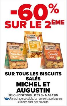 Michel Et Augustin - Sur Tous Les Biscuits Salés offre sur Carrefour Market