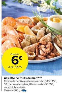 Assiette De Fruits De Mer offre à 6€ sur Carrefour Market