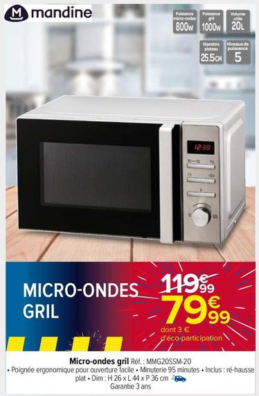Mandine - Micro Ondes Gril offre à 79,99€ sur Carrefour Market