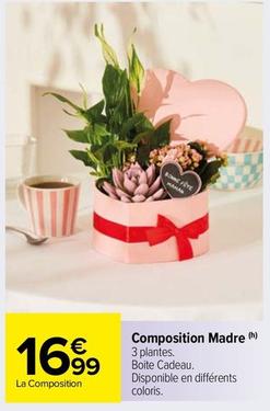 Composition Madre offre à 16,99€ sur Carrefour Market