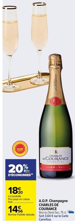Charles De Courance - A.O.P. Champagne offre à 14,56€ sur Carrefour Market