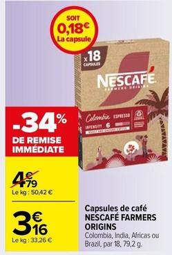 Nescafé - Capsules De Café Farmers Origins offre à 3,16€ sur Carrefour Market