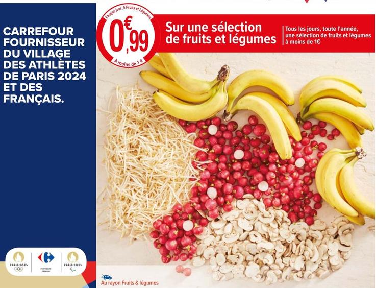 Carrefour - Sur Une Sélection De Fruits Et Légumes offre à 0,99€ sur Carrefour Market