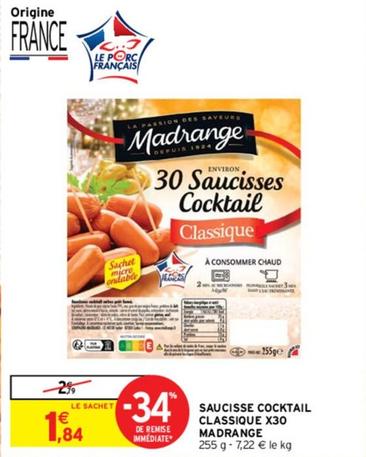 Madrange - Saucisses Cocktail Classique offre à 1,84€ sur Intermarché