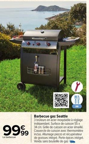 Barbecue Gaz Seattle offre à 99,99€ sur Carrefour Market