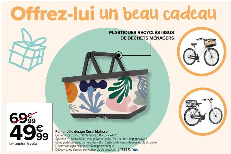 Panier Vélo Design Coral Matisse offre à 49,99€ sur Carrefour Market