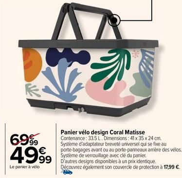 Panier Vélo Design Coral Matisse offre à 49,99€ sur Carrefour Market