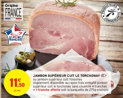 jambon supérieur cuit le torchonay