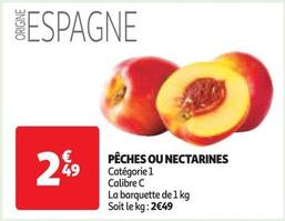 Pêches Ou Nectarines offre à 2,49€ sur Auchan Supermarché