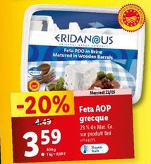 Eridanous - Feta AOP Grecque offre à 3,59€ sur Lidl