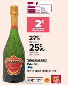Tsarine - Champagne Brut  offre à 25,95€ sur Carrefour Drive