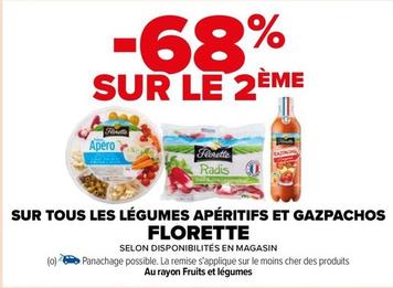 Florette - Sur Tous Les Légumes Apéritifs Et Gazpachos offre sur Carrefour Drive