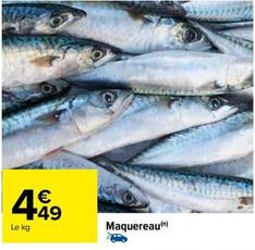 Maquereau offre à 4,49€ sur Carrefour Drive