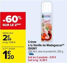 Isigny - Crème À La Vanille De Madagascar offre à 2,99€ sur Carrefour Drive