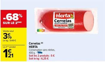 Herta - Cervelas offre à 3,79€ sur Carrefour Drive