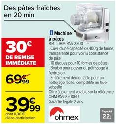 Ohmex - Machine À Pâtes OHM-PAS-2200 offre à 39,99€ sur Carrefour Drive