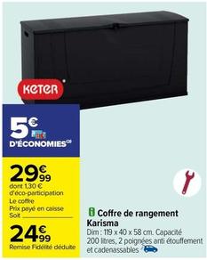 Keter -  Coffre De Rangement Karisma offre à 24,99€ sur Carrefour Drive