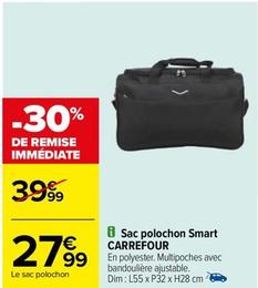 Carrefour - Sac Polochon Smart offre à 27,99€ sur Carrefour Drive