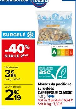 Carrefour - Moules Du Pacifique Surgelées Classic offre à 3,65€ sur Carrefour Drive