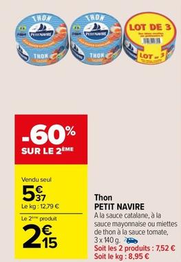 Petit Navire - Thon offre à 5,37€ sur Carrefour Drive