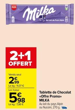 Milka - Tablette De Chocolat <<Offre Promo>> offre à 2,99€ sur Carrefour Drive
