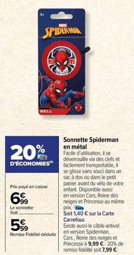 Spiderman - Sonnette En Métal offre à 5,59€ sur Carrefour Drive